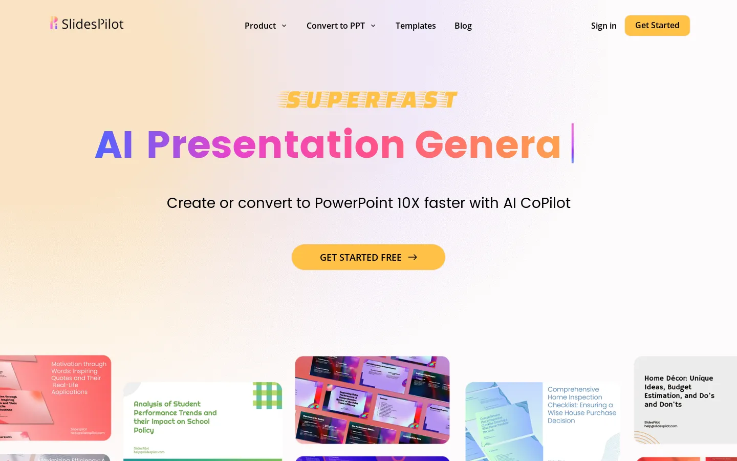 AI Presentation Generator - PPT Maker, AI Image & Copilot, PDF & Word to PPT, Free PowerPoint & Google Slides Templates | SlidesPilot