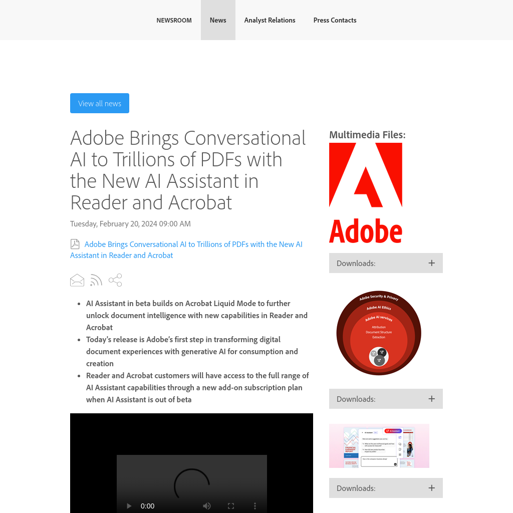 \n\tAdobe - Adobe Brings Conversational AI to Trillions of PDFs with the New AI Assistant in Reader and Acrobat\n