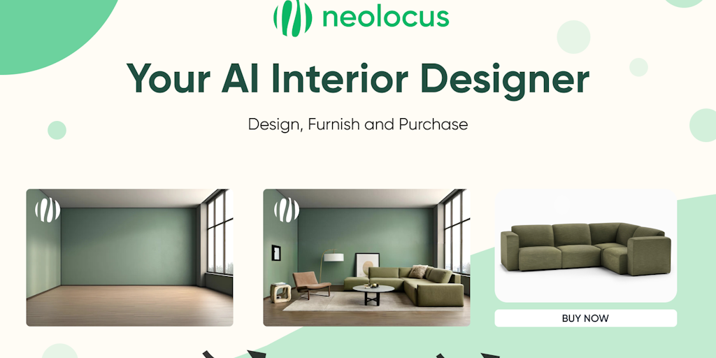Neolocus - AI Interior Designer | Design and Furnish Your Spaces