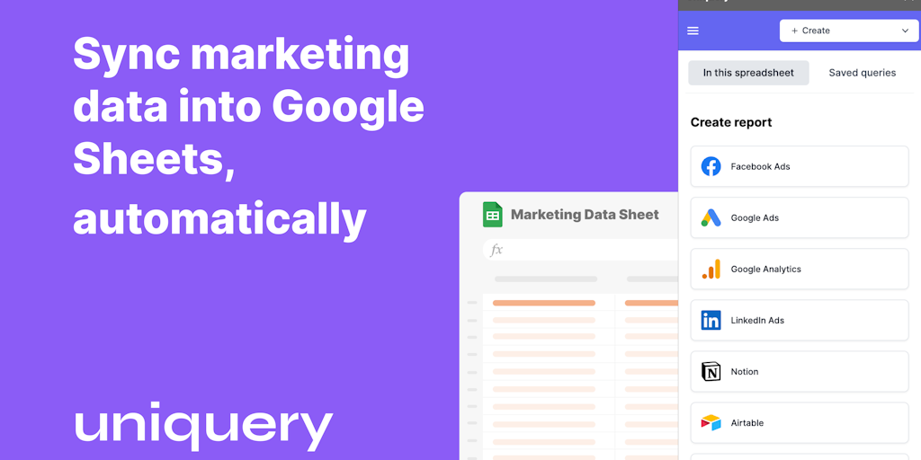 Uniquery: Import Marketing Data into Google Sheets Easily | Uniquery.io
