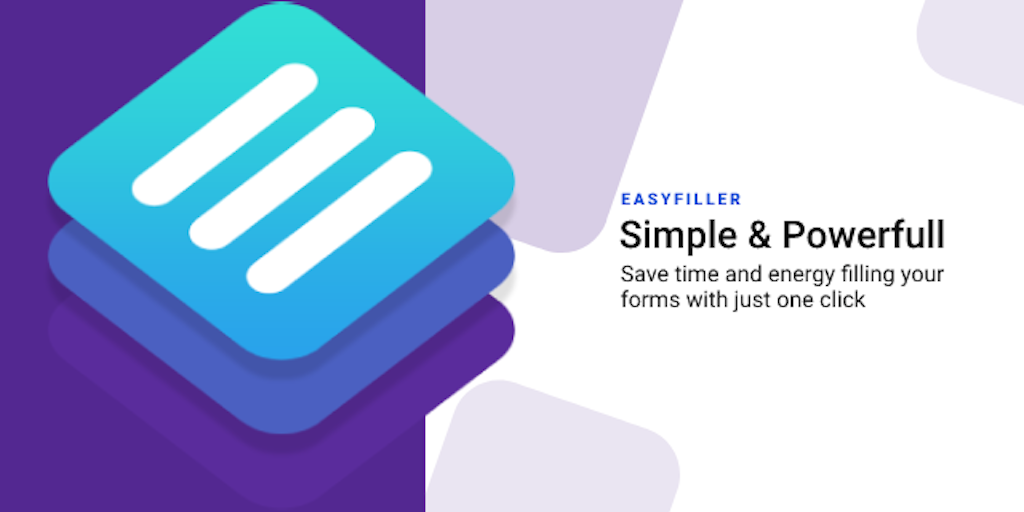 EasyFiller | Automatic Form Filler - Save Time and Reduce Errors