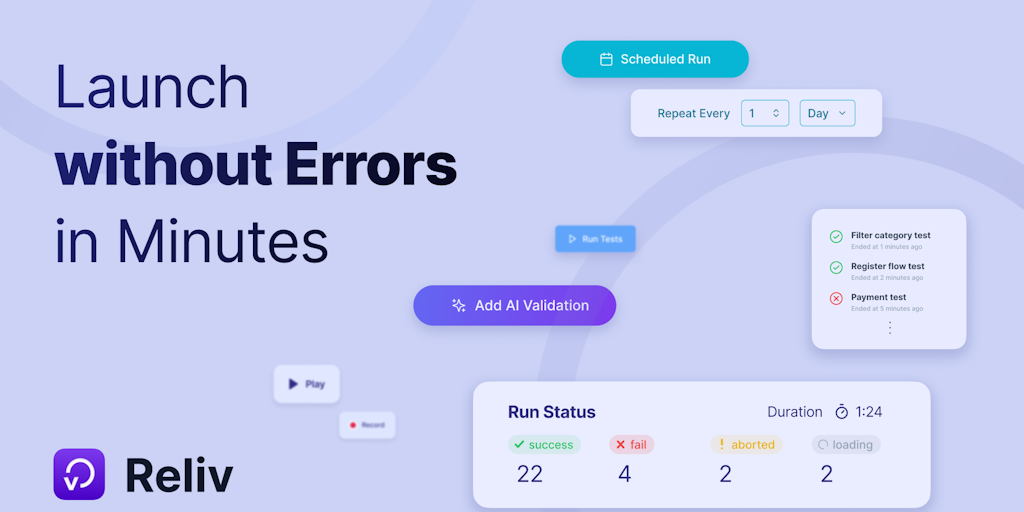 Reliv - Automate QA Tests in Just 5 Minutes